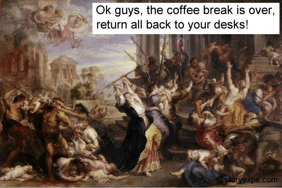 Ok guys, the coffee break