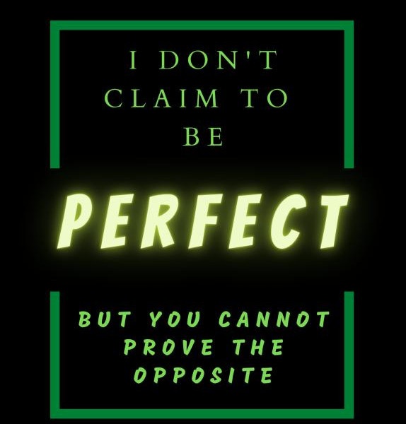 i-dont-claim-to-be-perfect-green