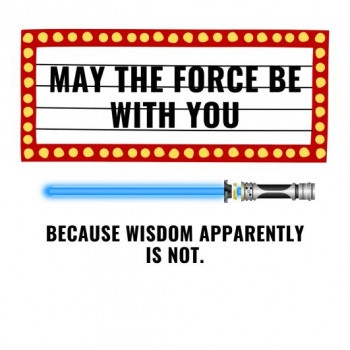 May the force 2