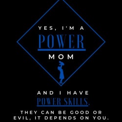 Power mom