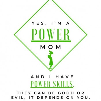 Power mom 7