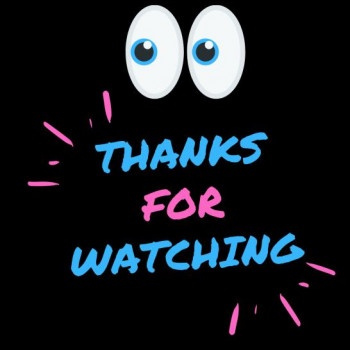 Thanks for watching 2